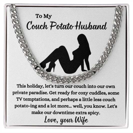 To My Couch Potato Husband | Cuban Link Chain - AlexEcomStore